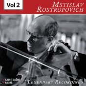 Rostropovich - Legendary Recordings, Vol. 2