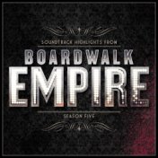 Boardwalk Empire - Soundtrack Highlights - Season Five