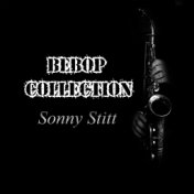 Bebop Collection, Sonny Stitt