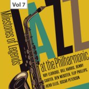 Milestones of Legend - Jazz at the Philharmonic, Vol. 7