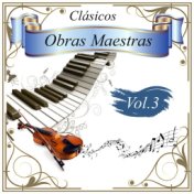 Clásicos - Obras Maestras, Vol. 3