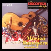 La Discoteca del Siglo - Historia de la Música Ranchera en el Siglo Xx, Vol. 2