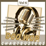 Doo Wop Chartbusters, Vol. 6