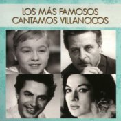 Los Más Famosos Cantamos Villancicos