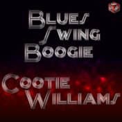 Blues, Swing, Boogie - Cootie Williams