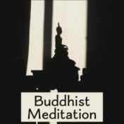 Buddhist Meditation – Chakra Balancing, Spiritual Journey, Asian Zen, Deep Concentration, Sounds of Yoga, Peaceful Mind, Mantra,...