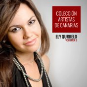 Colección Artistas de Canarias Ely Qurbelo (Volumen 2)