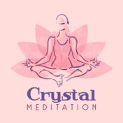 Crystal Meditation