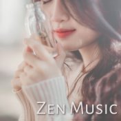 Zen Music – Peaceful Music for Healing, Relaxation, Pure Sleep, Ambient Music, Stress Relief, Pure Mind, Positive Energy, Harmon...