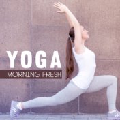 Yoga Morning Fresh