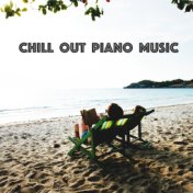 Chill Out Piano Music