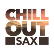 Chill Out Sax