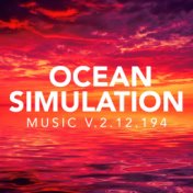 Ocean Simulation Music v.2.12.194