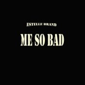 Me So Bad (Pop Dance Mix Tinashe feat. Ty Dolla $ign & French Montana Cover)