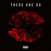 There She Go (feat. Monty)