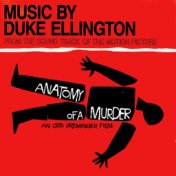 Anatomy Of A Murder (Original Motion Picture Soundtrack) (Remastered)
