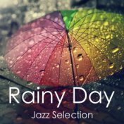 Rainy Day Jazz Selection