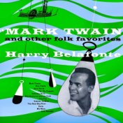 Mark Twain (And Other Folk Favorites) (Remastered)