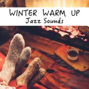 Winter Warm Up Jazz Sounds