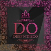 Do Deep'n'disco, Vol. 22