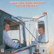 Give Me The Road (Remastered)