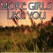 More Girls Like You - Tribute to Kip Moore