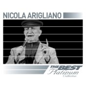Nicola Arigliano: The Best Of Platinum