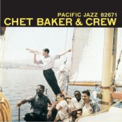 Chet Baker & Crew (Expanded Edition)