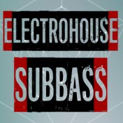 Electrohouse Subbass