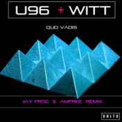 U96 Feat. Joachim Witt - Quo Vadis (Jay Frog & Amfree Remix)