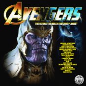Avengers - The Ultimate Fantasy EndGame Playlist
