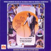 Evil Under The Sun - Music By Cole Porter