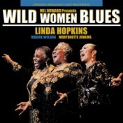 Wild Women Blues - Original Cast Recording
