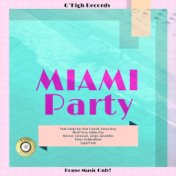 Miami Party