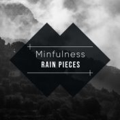 #13 Minfulness Rain Pieces