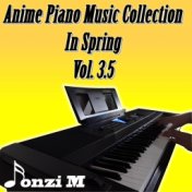 Anime Piano Music Collection in Spring, Vol. 3.5