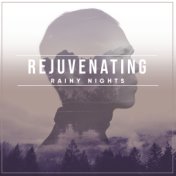 #24 Rejuvenating Rainy Nights for Deep Sleep