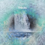 #15 Zen Tracks for Deep Meditation
