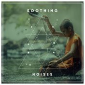 #18 Soothing Noises for Reiki & Relaxation