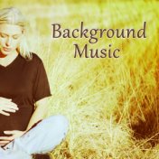 Background Music - Gentle Massage, Lullaby Soothing Sounds, Hypnosis for Mom and Baby