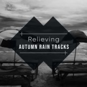 #20 Relieving Autumn Rain Tracks for Natural Sleep Aid