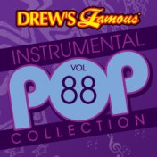 Drew's Famous Instrumental Pop Collection (Vol. 88)