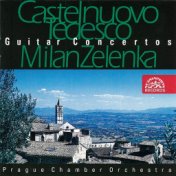 Castelnuovo-Tedesco: Guitar Concertos