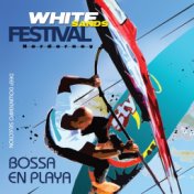 White Sands Festival - Bossa En Playa