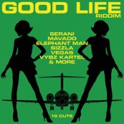 Good Life Riddim