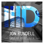 Best of Intec 2014 by Jon Rundell