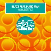 #6 Hubert St. (feat. Piano Man)