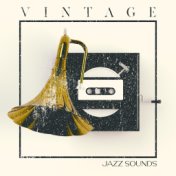 Vintage Jazz Sounds - Easy Listening Jazz, Back to the Old Times, Instrumental