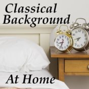 Classical Background For Home