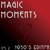 Magic Moments - 1950's (Vol.2)